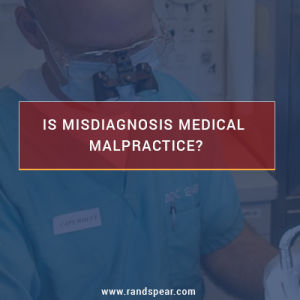 Is misdiagnosis medical malpractice?