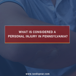 What is Considered a Personal Injury in Pennsylvania?