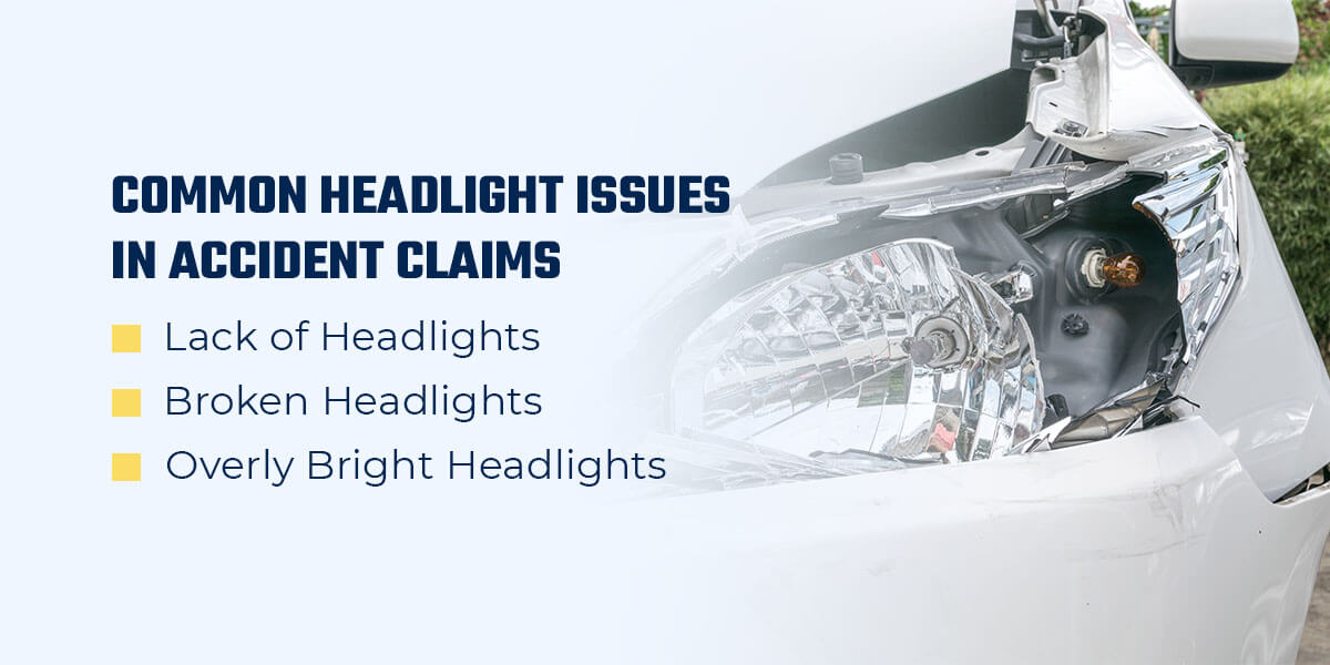 Common Headlight Issues in Accident Claims