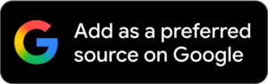 Add us as a preferred source on Google